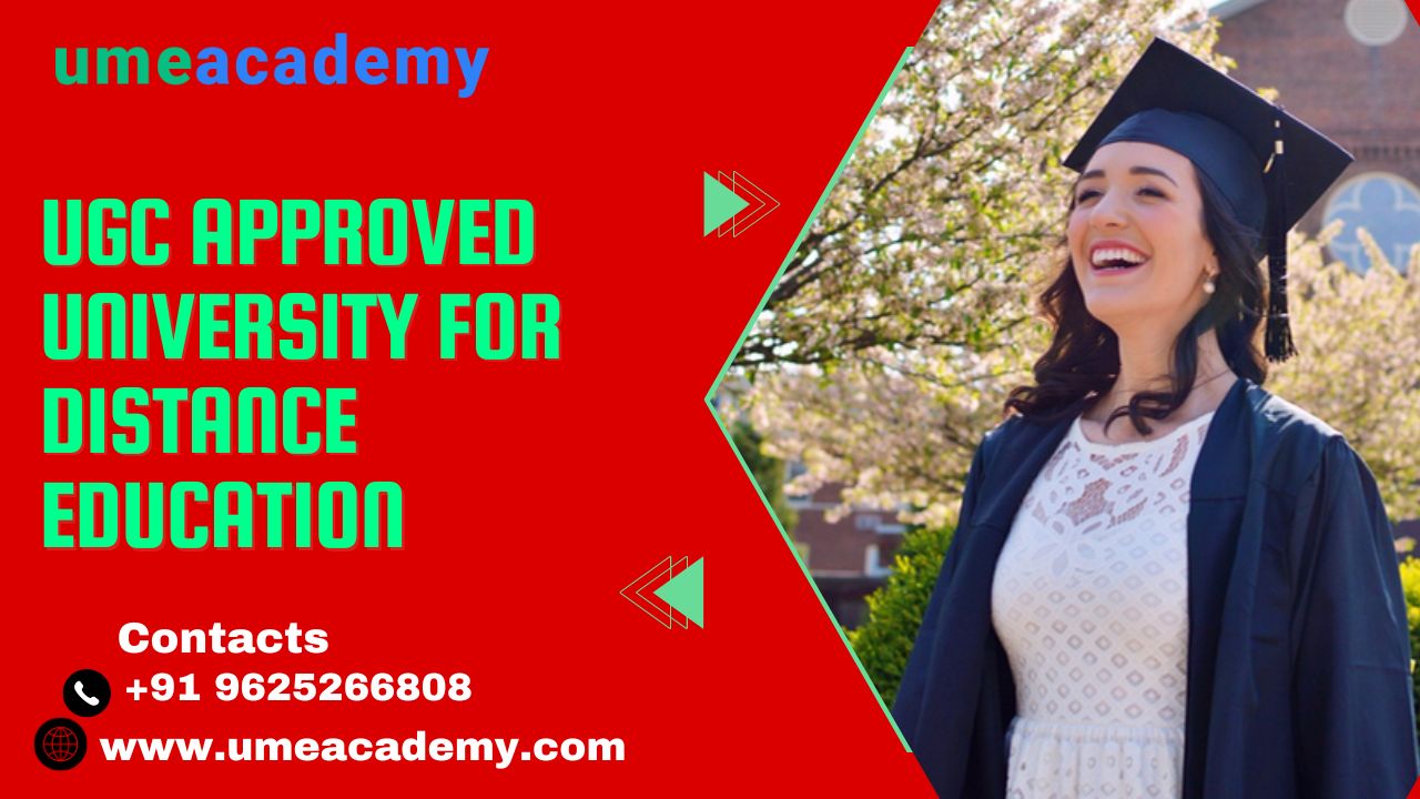 Ugc Approved University For Distance Education